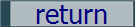 return